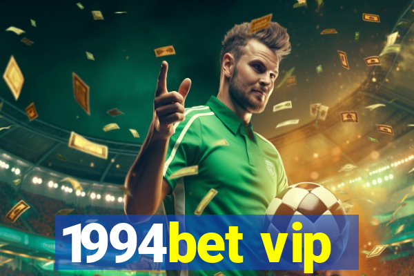 1994bet vip
